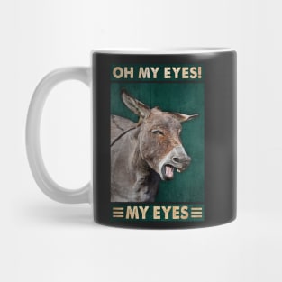 Oh My Eyes Mug